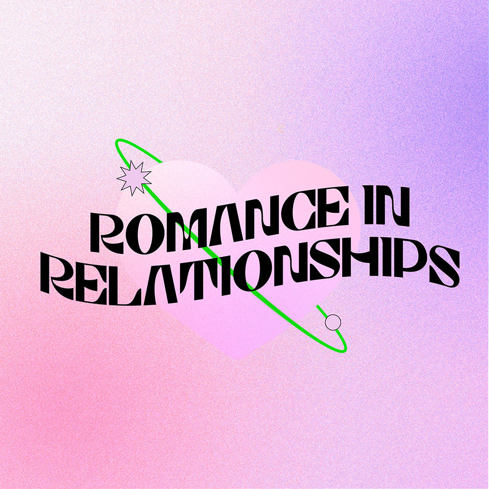 Romance in relationships